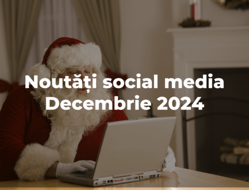 Decembrie 2024: Noutățile din Social Media despre care ar trebui să știi