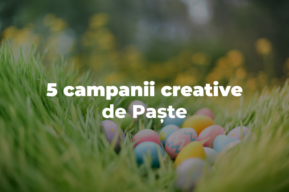 5 Campanii Creative De Paște - Digital Star